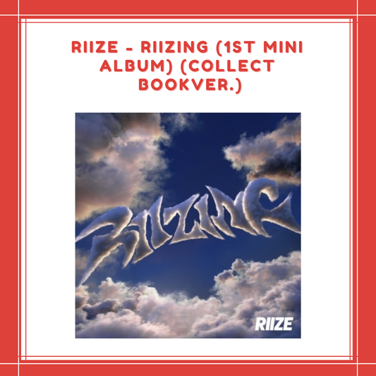 [PREORDER] RIIZE - RIIZING (1ST MINI ALBUM) (COLLECT BOOK VER.)