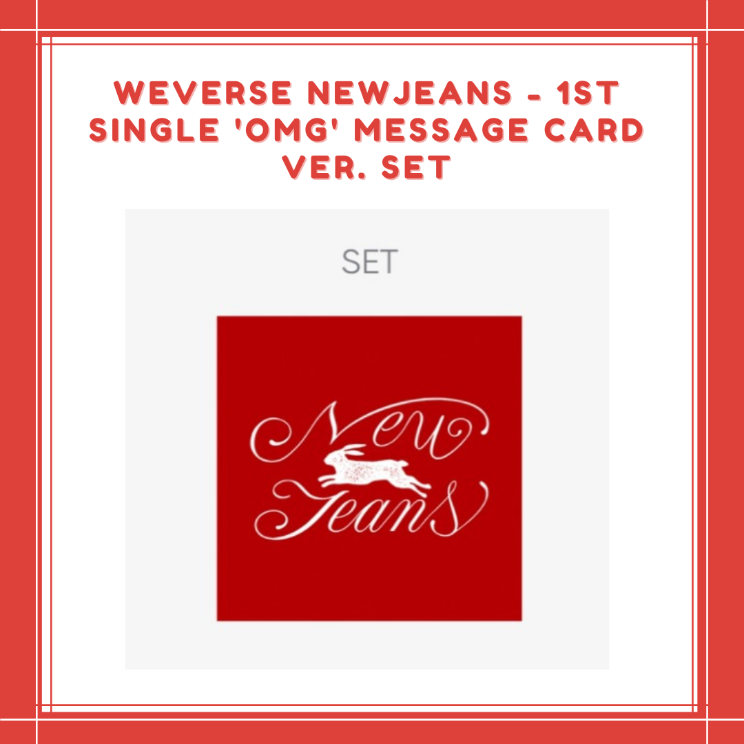 PREORDER] WEVERSE NEWJEANS - 1ST SINGLE 'OMG' MESSAGE CARD VER