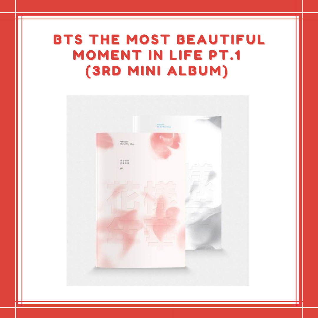 BTS 3RD MINI ALBUM THE MOST BEAUTIFUL MOMENT IN LIFE PART 1