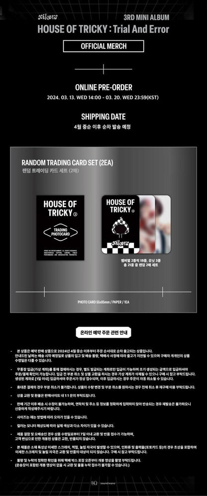 [PREORDER] XIKERS - HOUSE OF TRICKY: TRIAL AND ERROR MERCH