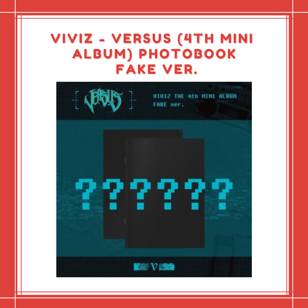 [PREORDER] VIVIZ - VERSUS (4TH MINI ALBUM) (PHOTOBOOK) (FAKE VER.)