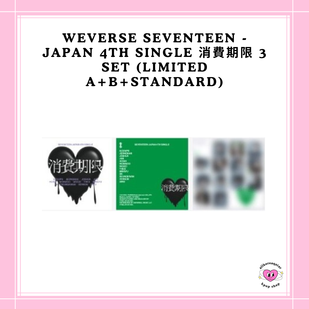 [PREORDER] WEVERSE SEVENTEEN - JAPAN 4TH SINGLE 消費期限 3 SET (LIMITED A+B+STANDARD)