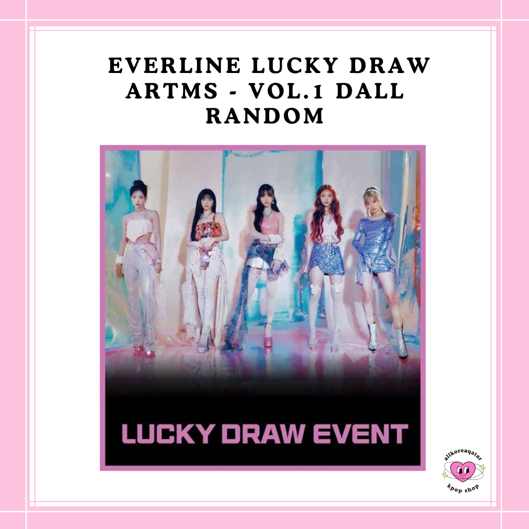 [PREORDER] EVERLINE LUCKY DRAW ARTMS - VOL.1 DALL RANDOM