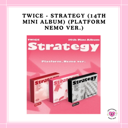 [PREORDER] TWICE - STRATEGY (14TH MINI ALBUM) (PLATFORM NEMO VER.)