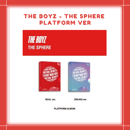 [PREORDER] THE BOYZ - THE SPHERE PLATFORM VER