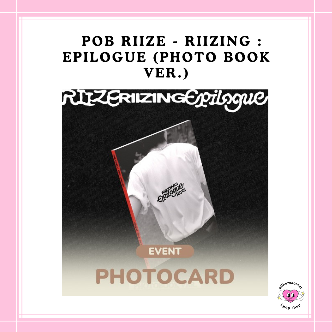 [PREORDER] POB RIIZE - RIIZING : EPILOGUE (PHOTO BOOK VER.)