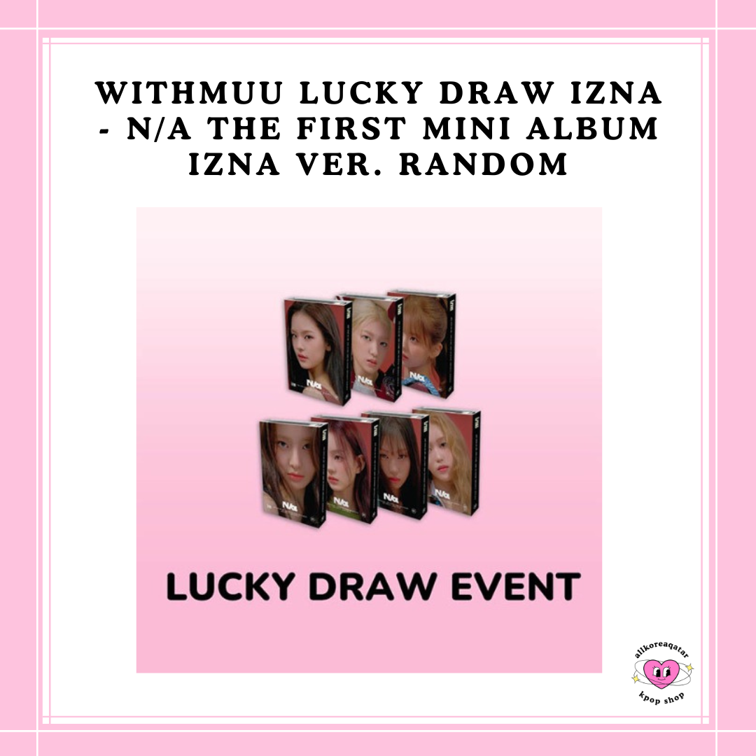 [PREORDER] WITHMUU LUCKY DRAW IZNA - N/a THE FIRST MINI ALBUM izna VER. RANDOM