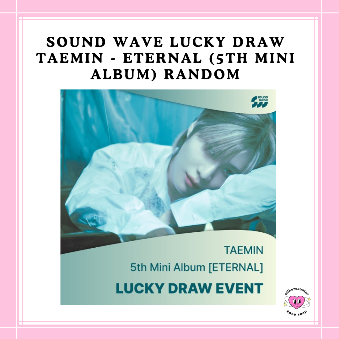 [PREORDER] SOUND WAVE LUCKY DRAW TAEMIN - ETERNAL (5TH MINI ALBUM) RANDOM