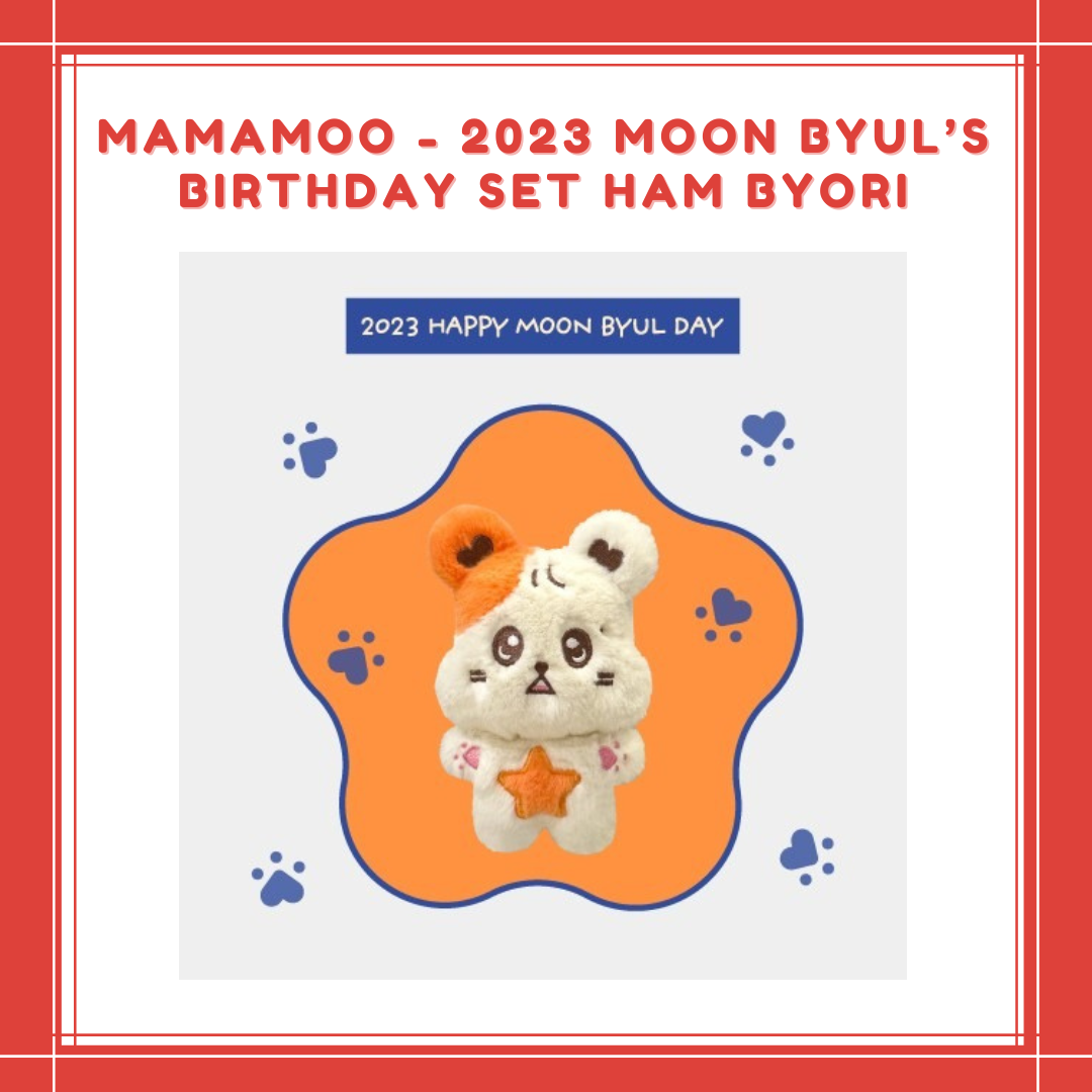 [PREORDER] MAMAMOO - 2023 MOON BYUL’S BIRTHDAY SET HAM BYORI