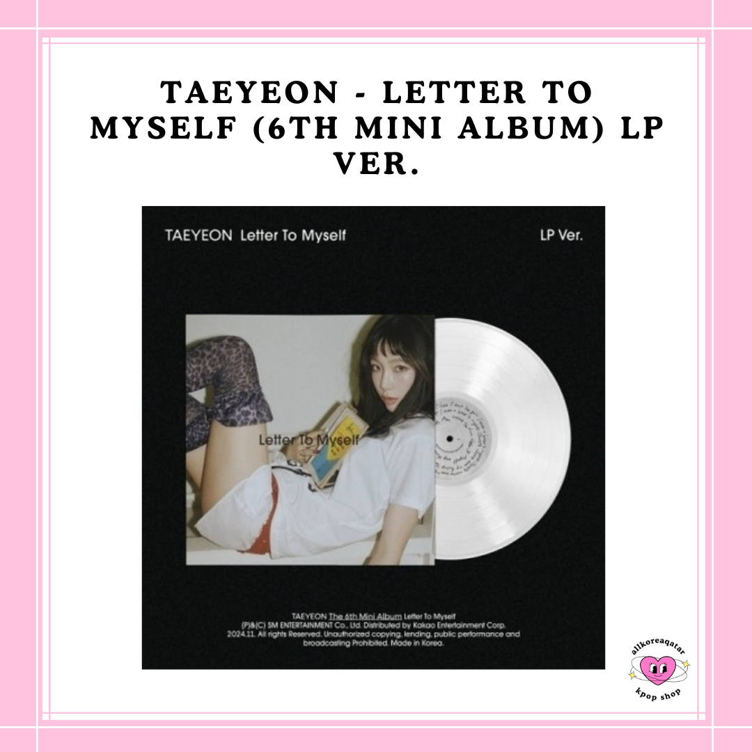 [PREORDER] TAEYEON - LETTER TO MYSELF (6TH MINI ALBUM) LP VER.