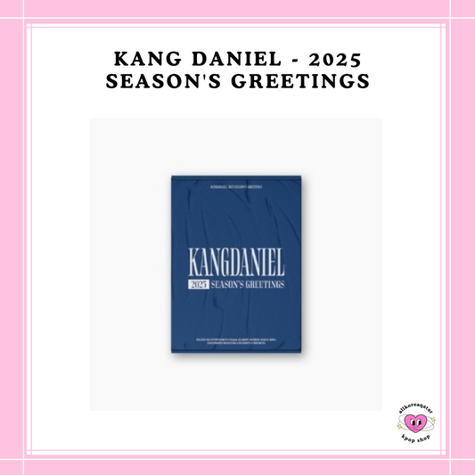 [PREORDER] KANG DANIEL - 2025 SEASON'S GREETINGS