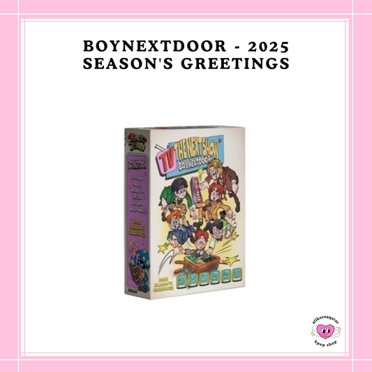 [PREORDER]  BOYNEXTDOOR - 2025 SEASON'S GREETINGS