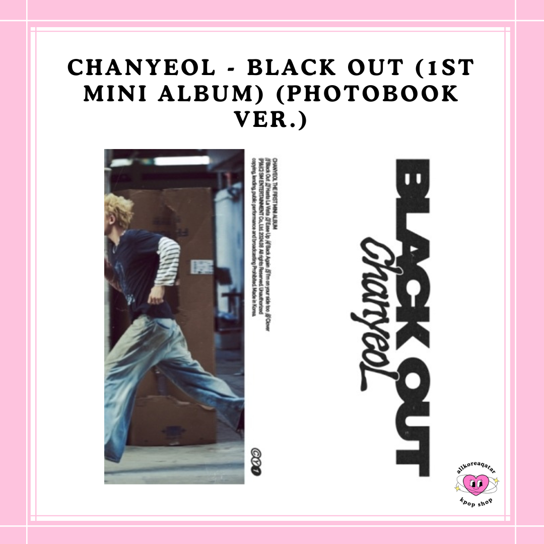 [PREORDER] CHANYEOL - BLACK OUT (1ST MINI ALBUM) (PHOTOBOOK VER.) RANDOM