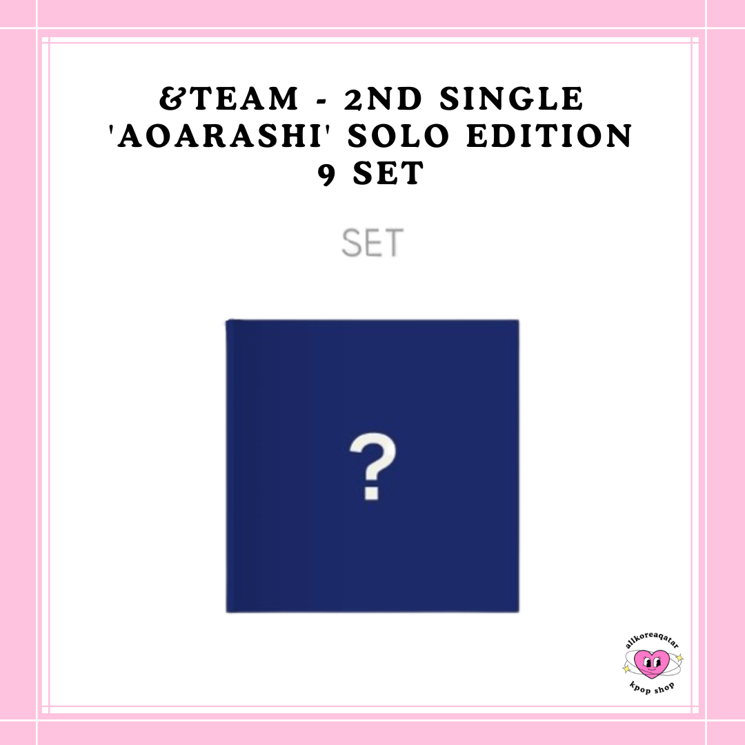 [PREORDER] &TEAM - 2ND SINGLE 'AOARASHI' SOLO EIDITION 9 SET