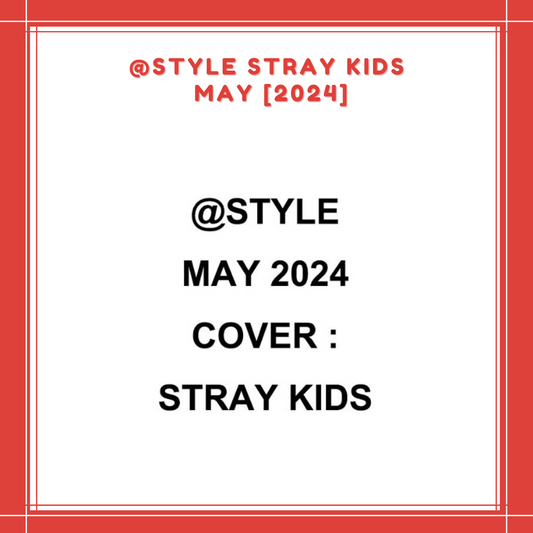[PREORDER] @STYLE STRAY KIDS MAY [2024]