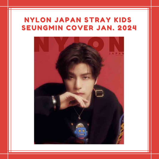 [PREORDER] NYLON JAPAN STRAY KIDS SEUNGMIN COVER JAN. 2024