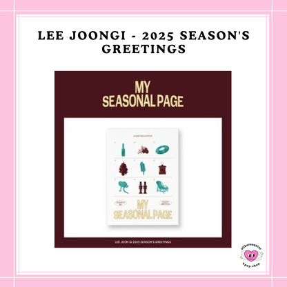 [PREORDER] POB LEE JOONGI - 2025 SEASON'S GREETINGS