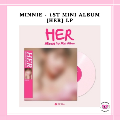 [PREORDER] MINNIE - 1ST MINI ALBUM HER LP