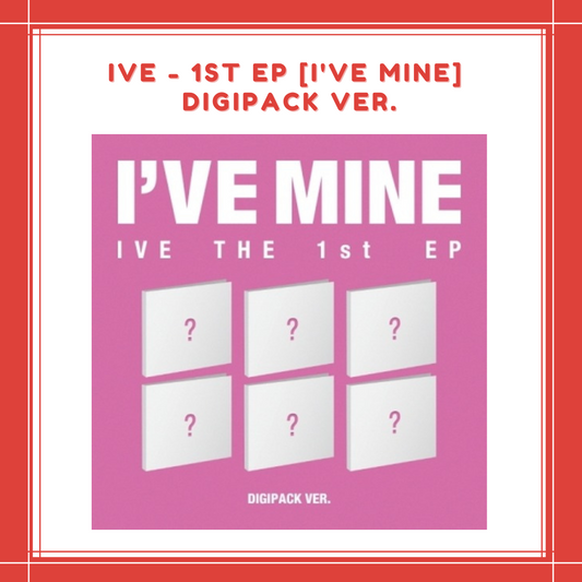 [PREORDER] IVE - 1ST EP I'VE MINE DIGIPACK VER.