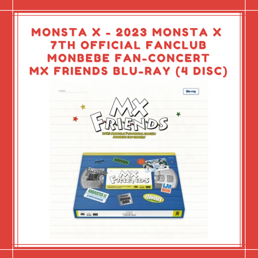 [PREORDER]  MONSTA X - 2023 MONSTA X 7TH OFFICIAL FANCLUB MONBEBE FAN-CONCERT MX FRIENDS BLU-RAY (4 DISC)