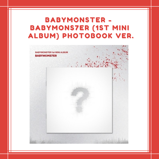 [PREORDER] YG SHOP BABYMONSTER - [BABYMONS7ER] (1ST MINI ALBUM) PHOTOBOOK VER. 7EA SET