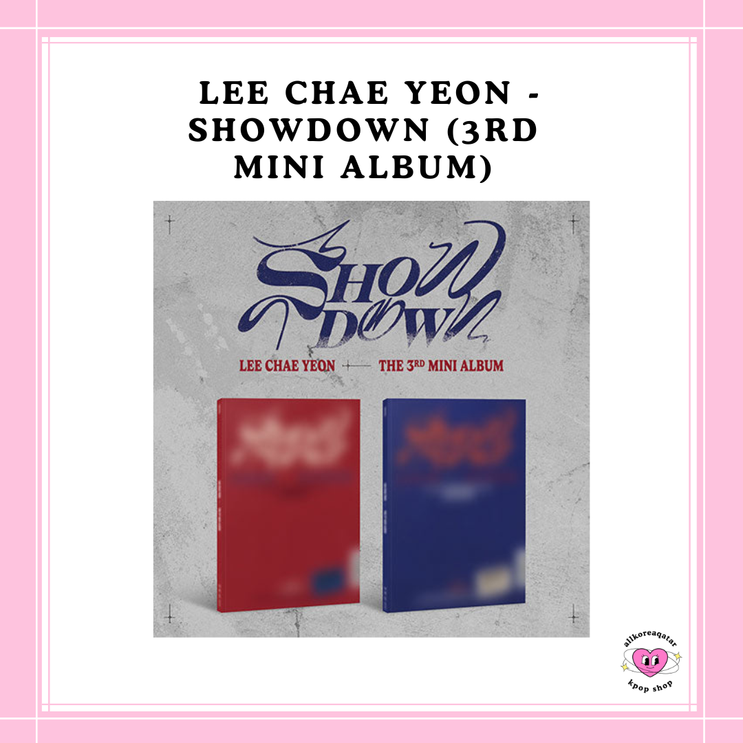 [PREORDER] LEE CHAE YEON - SHOWDOWN (3RD MINI ALBUM)