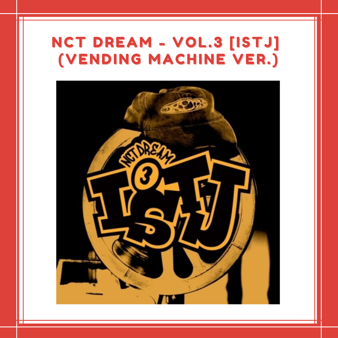 [PREORDER] NCT DREAM - VOL.3 ISTJ (VENDING MACHINE VER.))