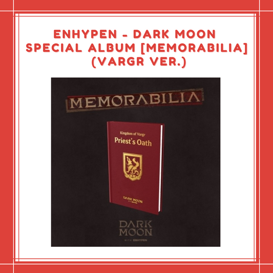 [PREORDER] ENHYPEN - DARK MOON SPECIAL ALBUM MEMORABILIA (VARGR VER.)