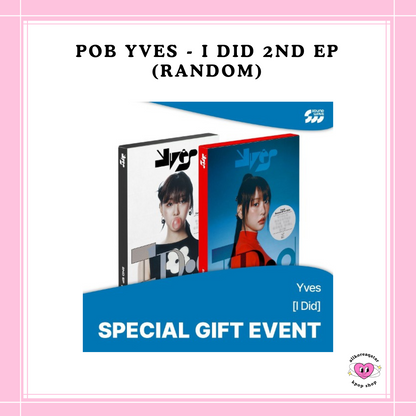 [PREORDER] POB YVES - I DID 2ND EP (RANDOM)