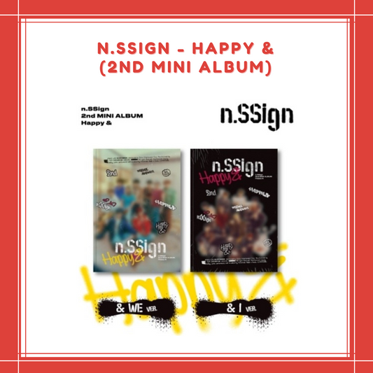 [PREORDER] n.SSign - [HAPPY &] (2ND MINI ALBUM)