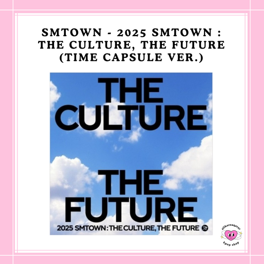 [PREORDER] SMTOWN - 2025 SMTOWN : THE CULTURE, THE FUTURE (TIME CAPSULE VER.)