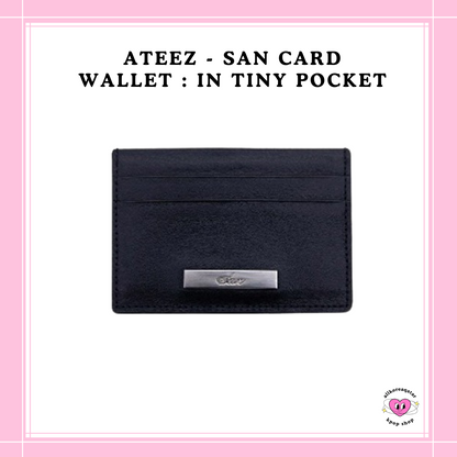 [PREORDER] ATEEZ - ATEEZ SAN CARD WALLET : IN TINY POCKET