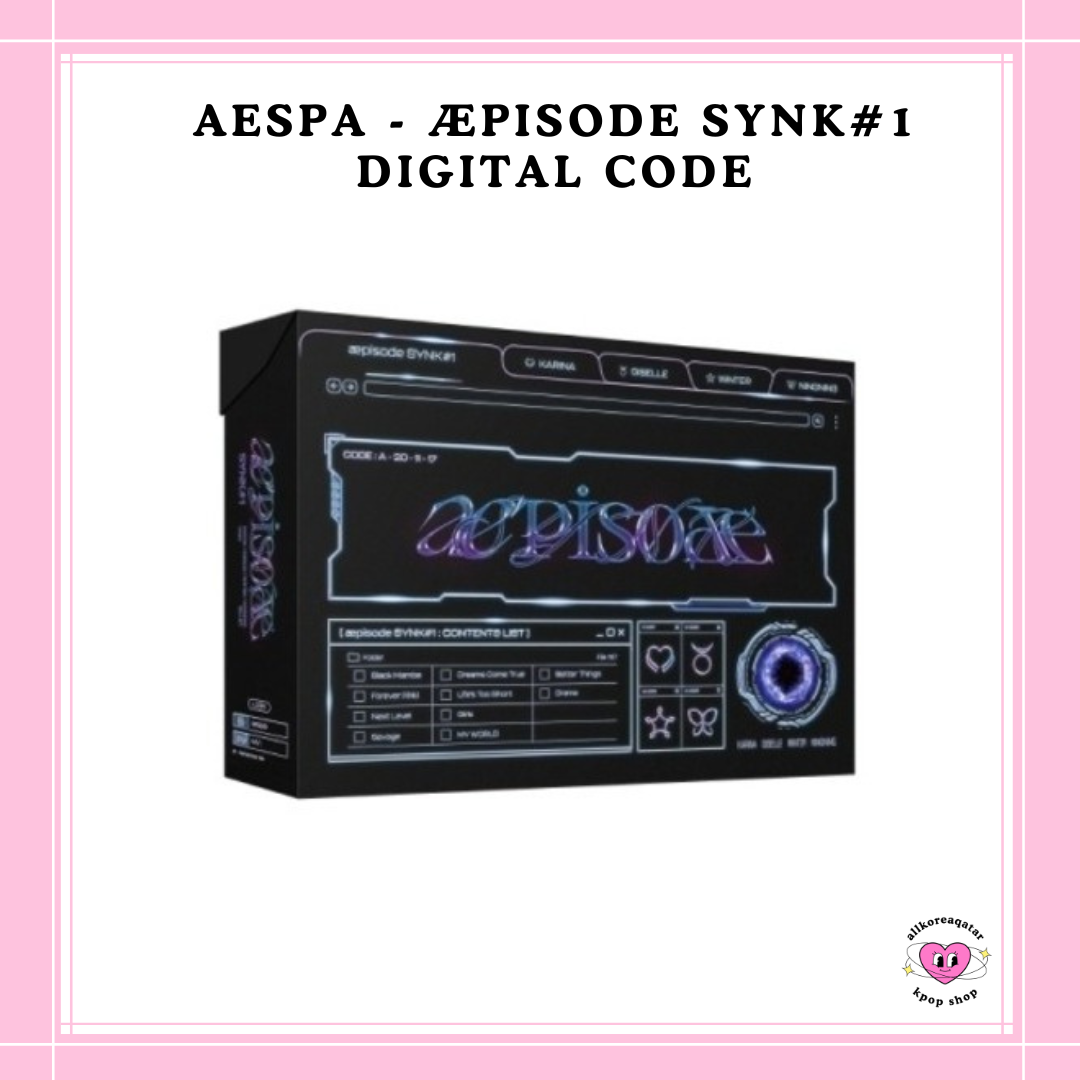 [PREORDER] AESPA - æpisode SYNK#1 DIGITAL CODE