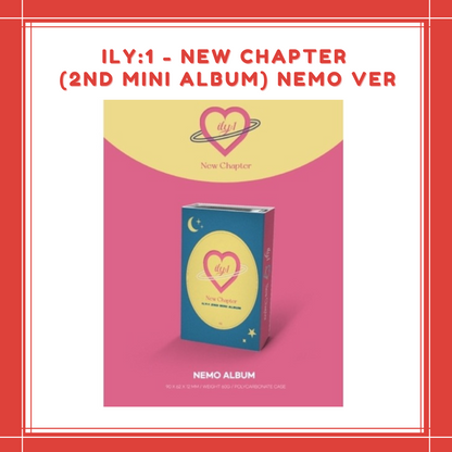 [PREORDER] ILY:1 - NEW CHAPTER (2ND MINI ALBUM) NEMO ALBUM