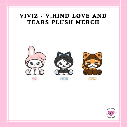 [PREORDER] VIVIZ - V.HIND LOVE AND TEARS PLUSH MERCH