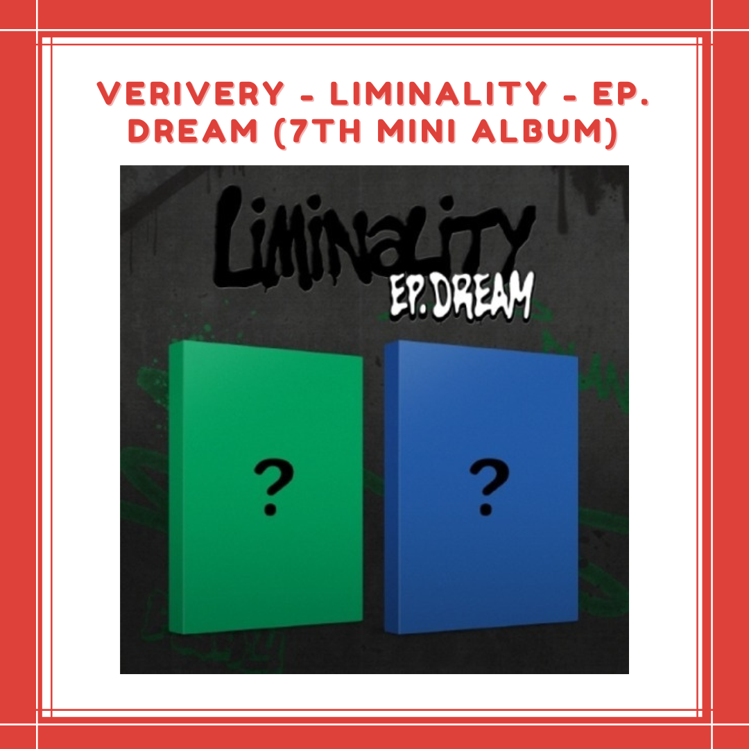 [PREORDER] VERIVERY - LIMINALITY - EP.DREAM (7TH MINI ALBUM)