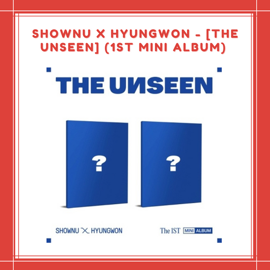 [PREORDER] SHOWNU X HYUNGWON - [THE UNSEEN] (1ST MINI ALBUM)