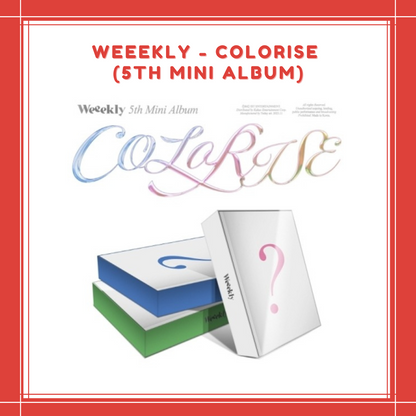 [PREORDER] WEEEKLY - [COLORISE] (5TH MINI ALBUM)