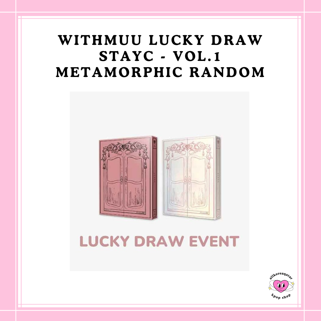 [PREORDER] WITHMUU LUCKY DRAW STAYC VOL.1 METAMORPHIC RANDOM