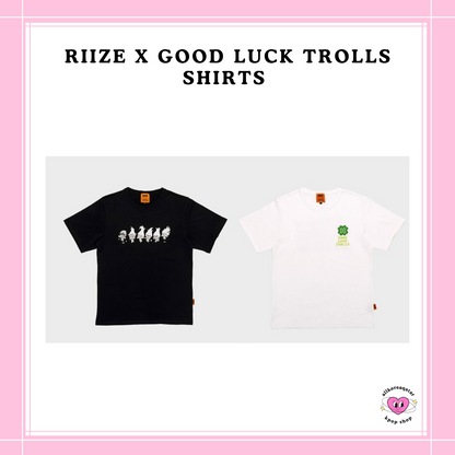 [PREORDER] RIIZE x GOOD LUCK TROLLS