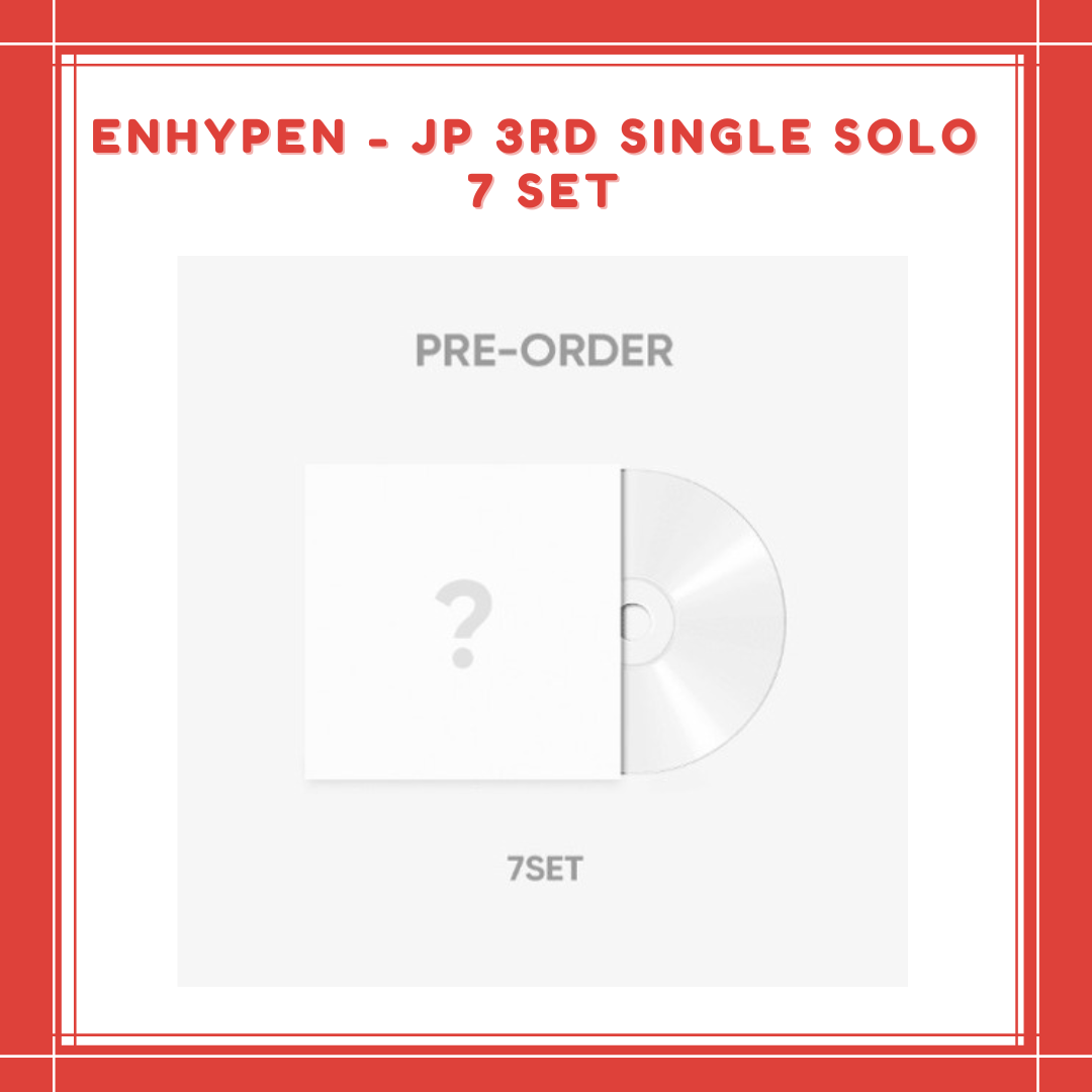 [PREORDER] ENHYPEN - JP 3RD SINGLE 7 SET