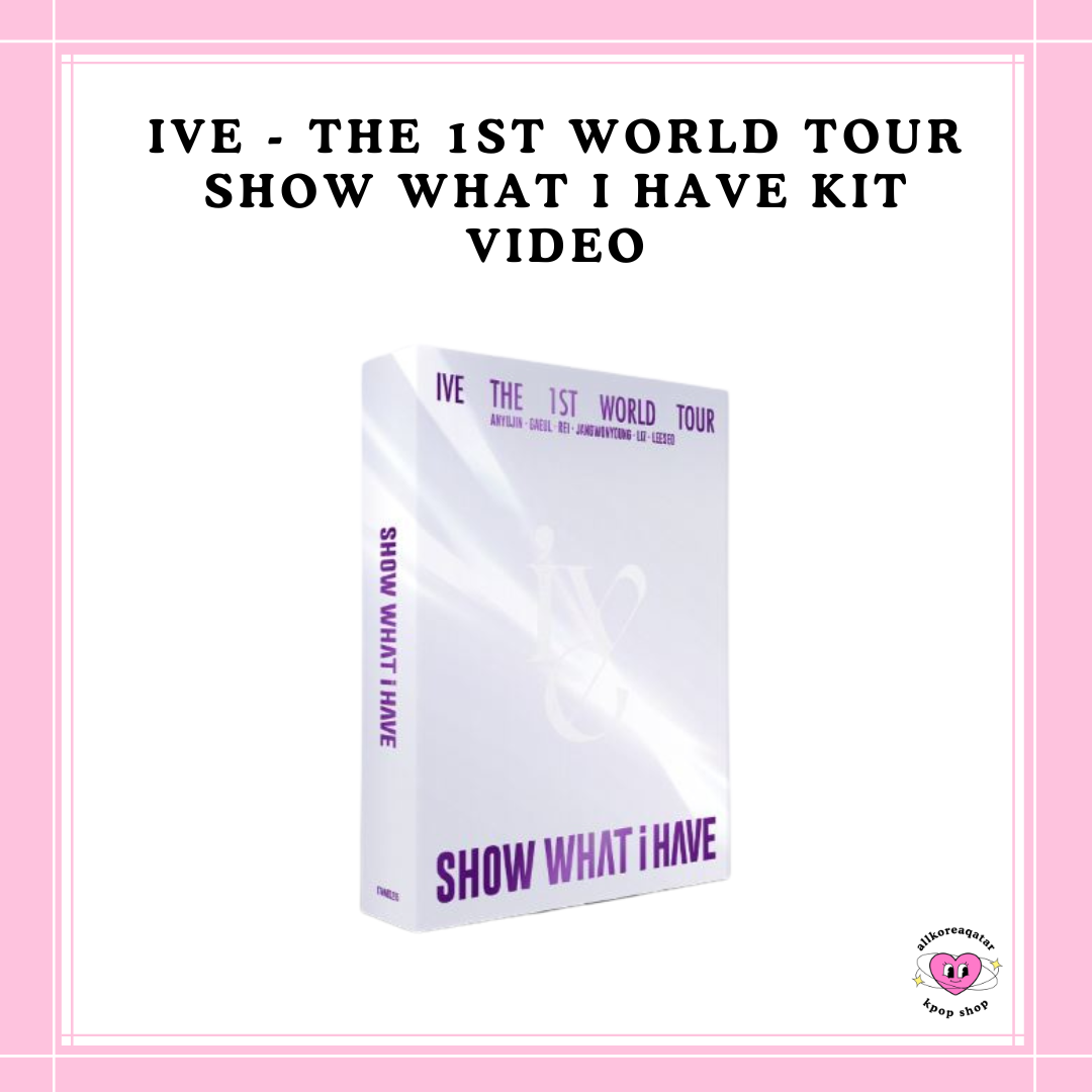 [PREORDER] IVE - THE 1ST WORLD TOUR SHOW WHAT I HAVE KIT VIDEO