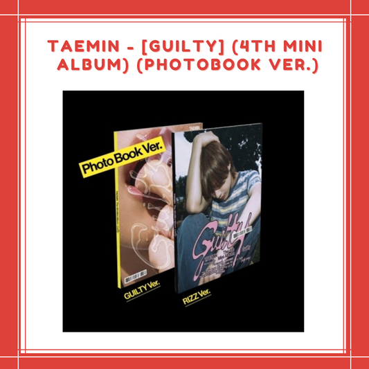 [PREORDER] TAEMIN - [GUILTY] (4TH MINI ALBUM) (PHOTOBOOK VER.)