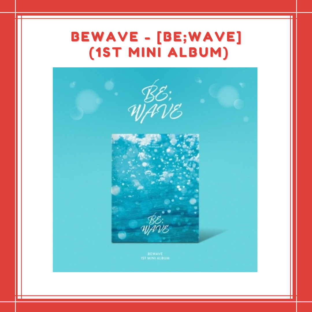 [PREORDER] BEWAVE - BE;WAVE (1ST MINI ALBUM)