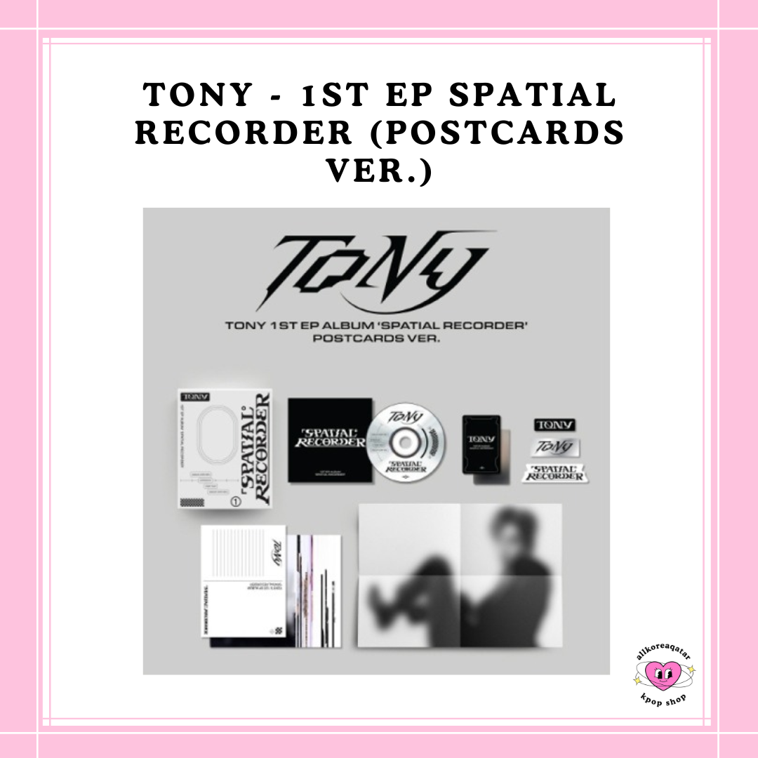 [PREORDER] TONY - 1ST EP SPATIAL RECORDER (POSTCARDS VER.)