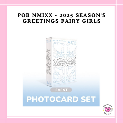 [PREORDER] POB NMIXX - 2025 SEASON'S GREETINGS FAIRY GIRLS