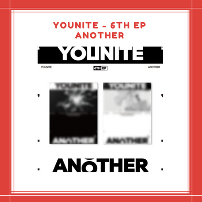 [PREORDER] YOUNITE - 6TH EP ANOTHER