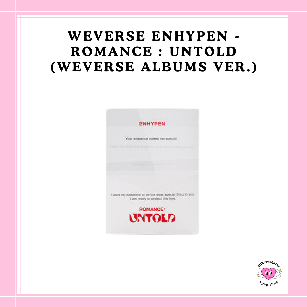 [PREORDER] WEVERSE ENHYPEN - ROMANCE : UNTOLD (WEVERSE ALBUMS VER.)