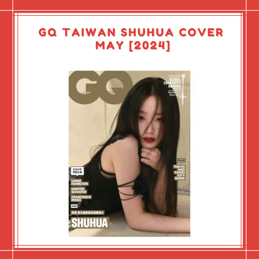[PREORDER] GQ TAIWAN SHUHUA COVER MAY [2024]
