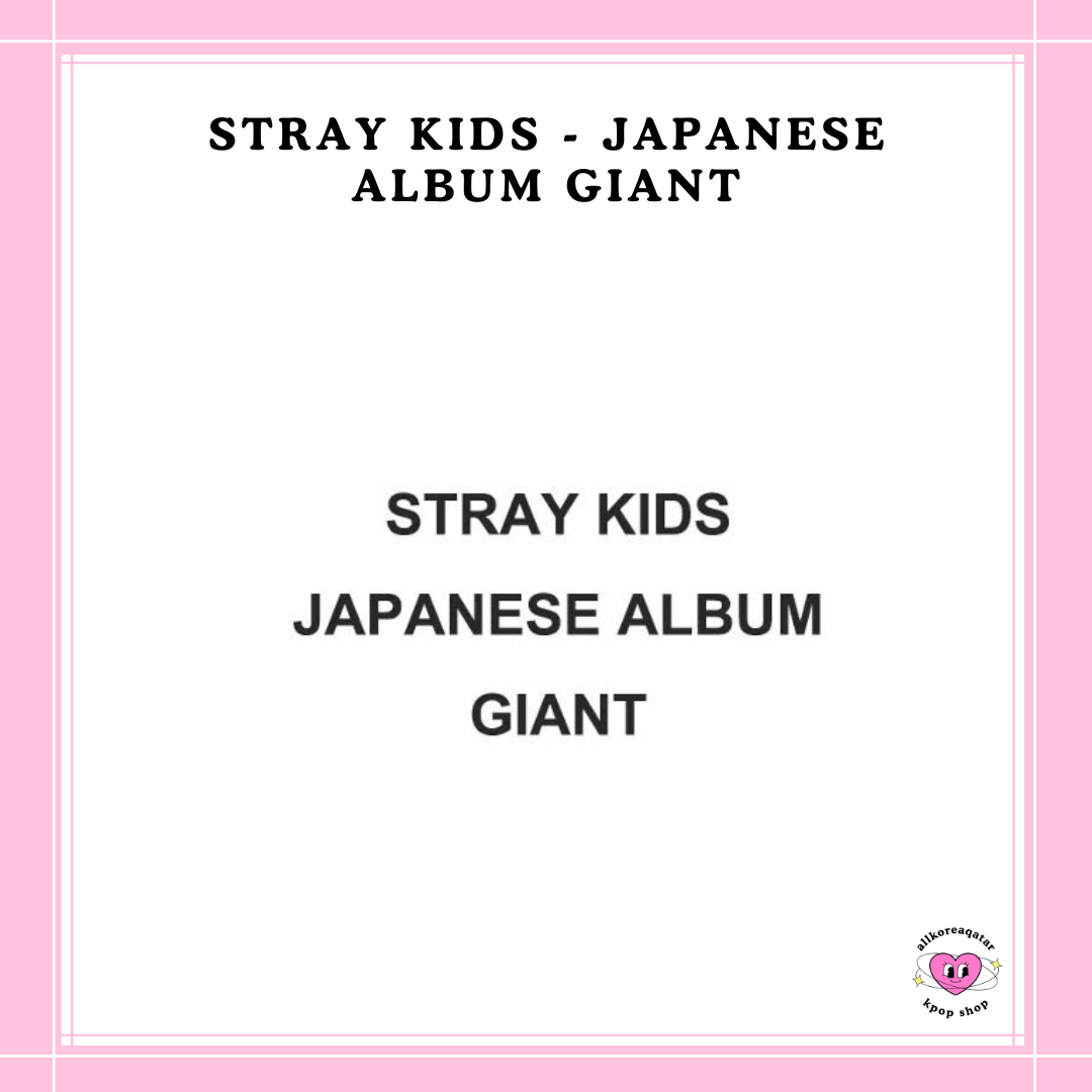 [PREORDER] STRAY KIDS - JAPANESE ALBUM GIANT